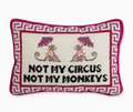 Not My Circus Needlepoint Pillow