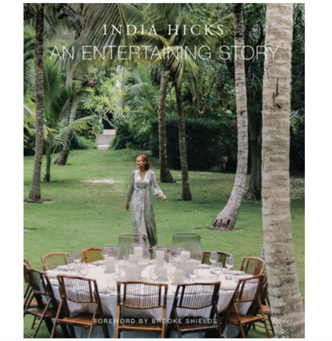 An Entertaining Story by India Hicks