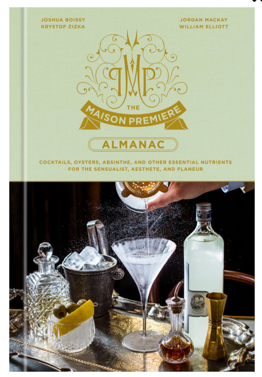 The Maison Premiere Almanac